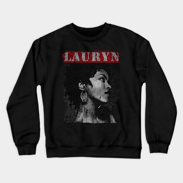 TEXTURE ART - Lauryn Hill Queen Crewneck Sweatshirt by ZiziVintage